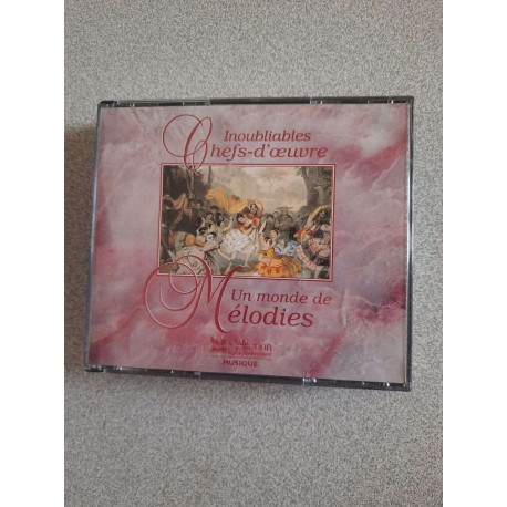 Inoubliables Chefs-D'oeuvre Un Monde De Mélodies 3 CD