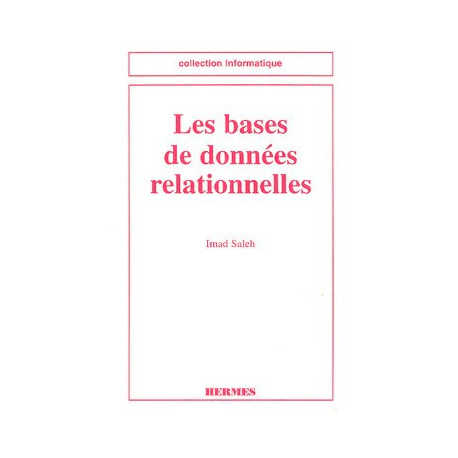 Les bases de données relationnelles : Conception et réalisation