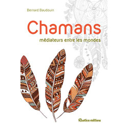 Chamans: Médiateurs entre les mondes