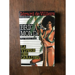 MICHEL BRICE - BRIGADE MONDAINE - LA VIPERE DES caraïbes PLON