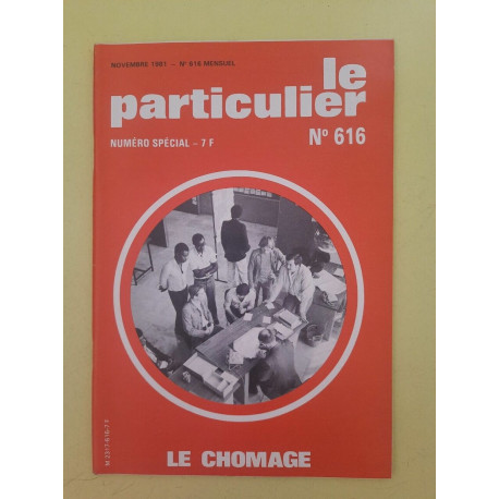 Le Particulier n 616 Novembre 1981