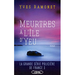 Meurtres à l'Ile d'Yeu