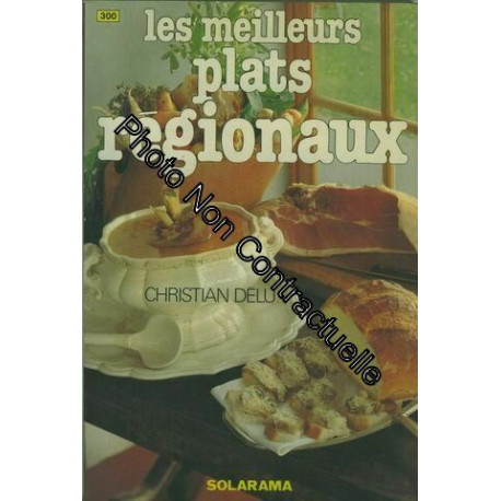 Les Meilleurs Plats Regionaux