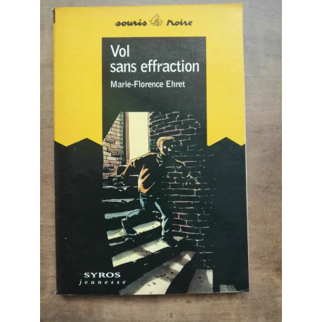 marie florence Ehret Vol sans effraction Souris poche