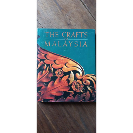 The Crafts of Malaysia Didier millet