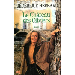 Le chateau des oliviers