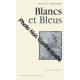 Blancs Et Bleus