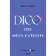 Le dico des mots-caresses