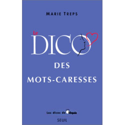 Le dico des mots-caresses