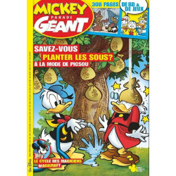 Mickey Parade Géant N° 364 : Savez-vous planter les sous ? À la...