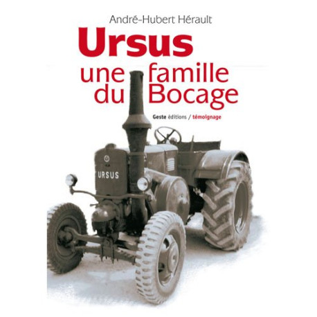 Ursus une famille du bocage