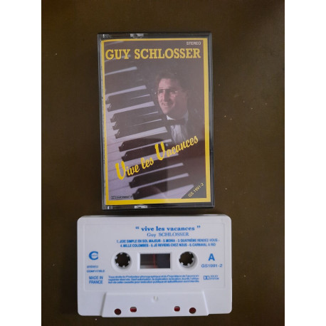 K7 Audio : Guy Schlosser - Vive les Vacances