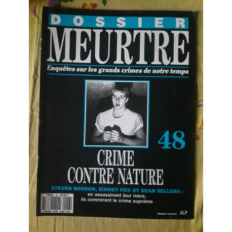 Dossier MeurtreSur Les Grands Crimes de Notre temps Nº48-Crime...