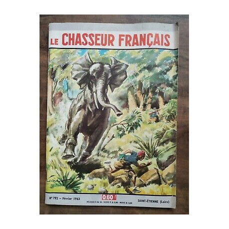Le Chasseur Français Nº 792 Février 1963