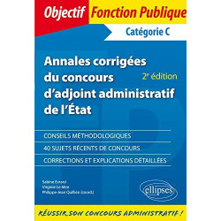 Annales corrigées dadjoint administratif de lÉtat de 1re classe -...