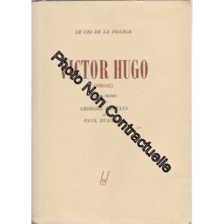 Victor Hugo : . Prose textes choisis par Georges Cattaui et Paul...