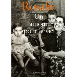 Rosalie Un amour pour la vie