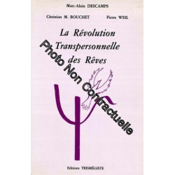 La Révolution Transpersonnelle Des Rêves