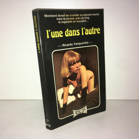 L'UNE DANS L'AUTRE Eroscope Livre de poche