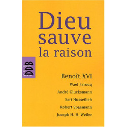 Dieu sauve la raison