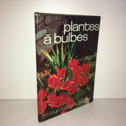 h von Bronsart PLANTES A bulbes TUBERCULES RHIZOMES Petit Atlas...