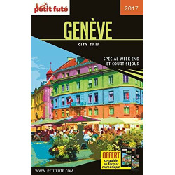 Guide Genève 2017 City trip Petit Futé