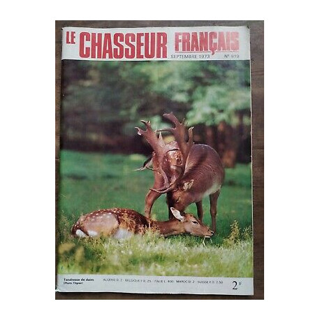 Le Chasseur Français Nº 919 Septembre 1973