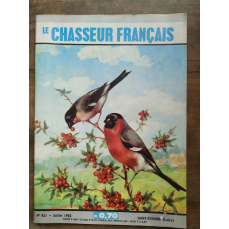 Le chasseur français n821 Juillet 1965