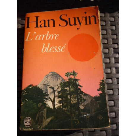 L'arbre blessé Le livre de poche
