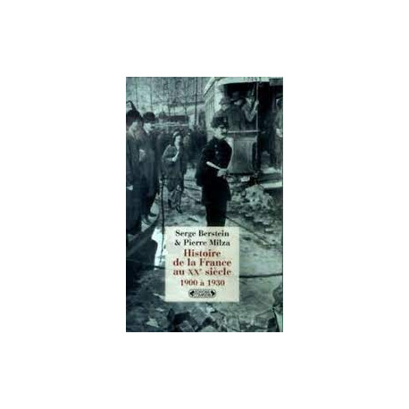 Histoire de la France au XXe siècle 1900 - 1930