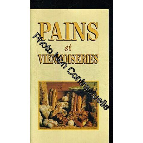 Pains et viennoiseries