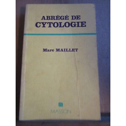 Marc maillet Abrégé de cytologie 1975