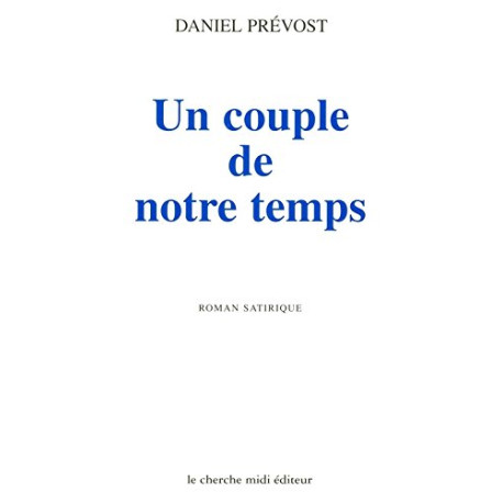 Un couple de notre temps