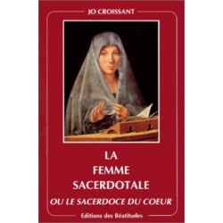 La femme ou Le sacerdoce du coeur