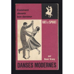 Comment devenir bon danseur cours de danses modernes années 60