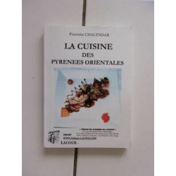 Pierette Chalendar La Cuisine Las Pirineos Orientales