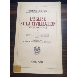 L'EGLISE ET LA CIVILISATION AU MOYEN AGE TOME I