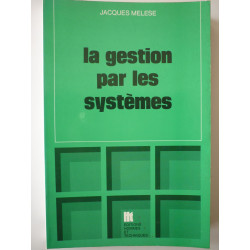 La gestion par les systèmes