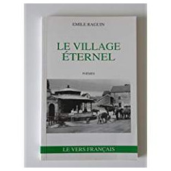 Le village eternel - poèmes