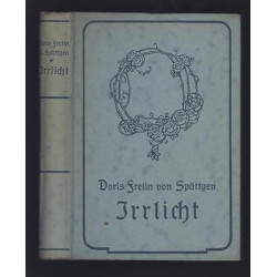 Doris Freiin von SPÄTTGEN Irrlicht verlag Friedrich Rothbarth