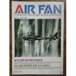 Air Fan Le Mensuel de L'aeronautique Militaire Nº 20 Juin 1980