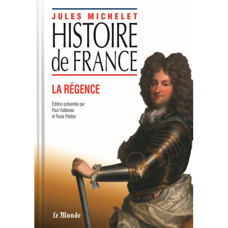 Histoire De France : La Régence