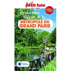 Guide des plus belles Balades Métropole du Grand Paris 2021 Petit Futé