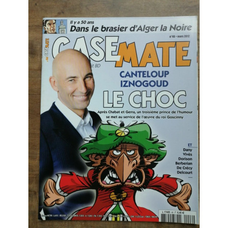 Casemate Nº 46 canteloup iznogoud Le Choc mars 2012