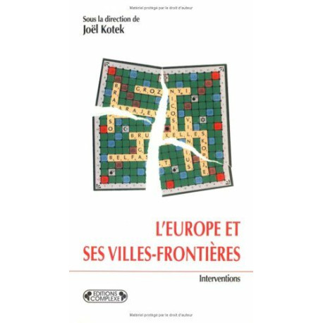 L'Europe et ses villes frontières