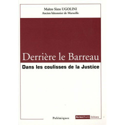 Derrière le Barreau : Dans les coulisses de la Justice