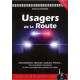 Usagers de la route : Guide de droit pénal routier