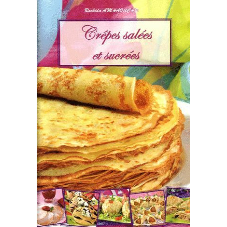 Crêpes salées et sucrées