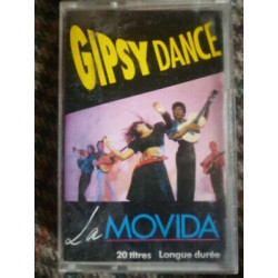 GIPSY DANCE La Movida Cassette Audio-K7 CBS 467096 4