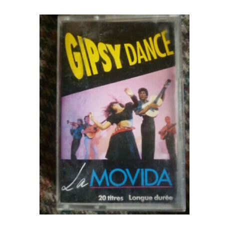 GIPSY DANCE La Movida Cassette Audio-K7 CBS 467096 4